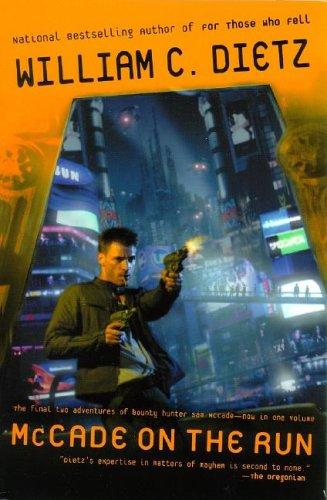 William C. Dietz: McCade on the run (2005, Ace Books)
