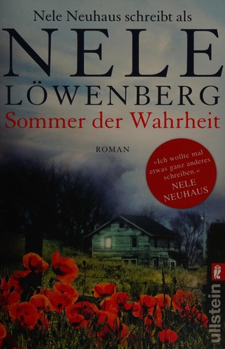 Nele Löwenberg: Sommer der Wahrheit (German language, 2014, Ullstein Taschenbuch Verlag)