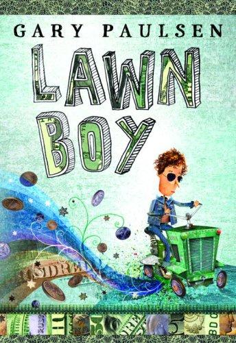 Gary Paulsen: Lawn Boy (2007, Wendy Lamb Books)