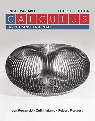 Jon Rogawski, Colin Adams, Robert Franzosa: Calculus (Paperback, 2018, W. H. Freeman)