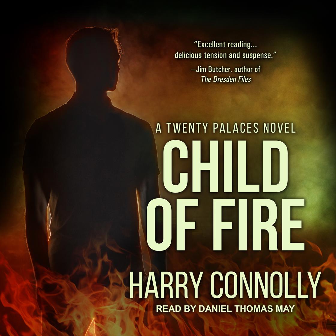 Harry Connolly: Child of Fire (AudiobookFormat)