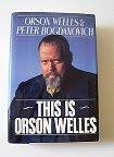 Orson Welles, Peter Bogdanovich: This is Orson Welles (1992)