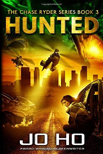 Jo Ho: Hunted (Paperback, 2019, Independently published)