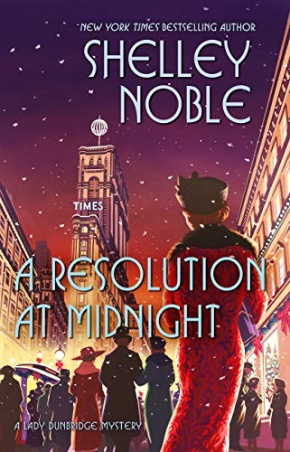 Shelley Noble: A Resolution at Midnight (Hardcover, 2020, Forge Books)