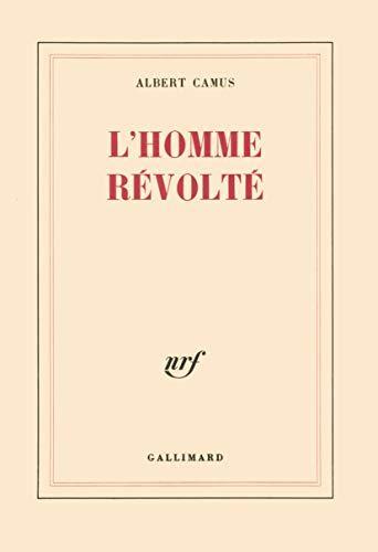 Albert Camus: L'homme révolté (French language, 1992, Éditions Gallimard)