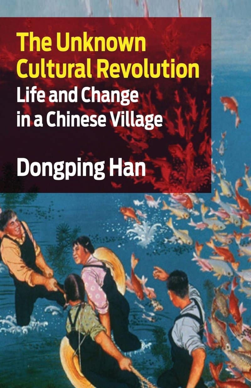 Dongping Han: The Unknown Cultural Revolution (2008)
