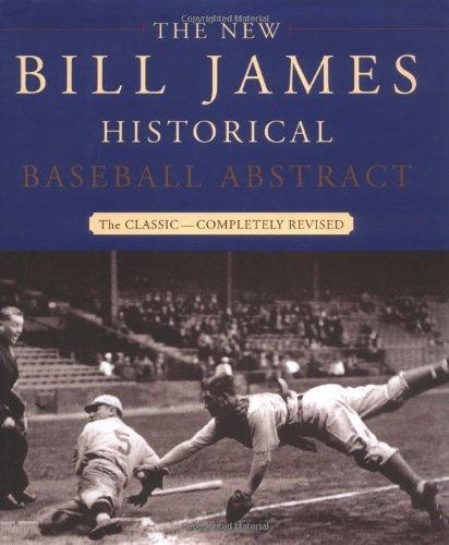 James, Bill: The New Bill James Historical Baseball Abstract (2001)