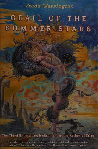 Freda Warrington: Grail of the summer stars (Hardcover, 2013, Tor)