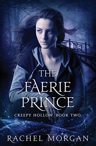 Rachel Morgan: The Faerie Prince (Paperback, Rachel Morgan)
