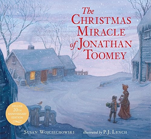 Susan Wojciechowski: The Christmas Miracle of Jonathan Toomey (Hardcover, 2015, Candlewick)