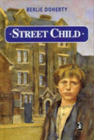 Berlie Doherty: Street Child (Heinemann Educational Publishers)