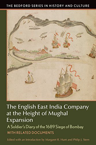 Margaret R. Hunt, Philip J. Stern: The English East India Company at the Height of Mughal Expansion (Paperback, Bedford/St. Martin's, Bedford Books)