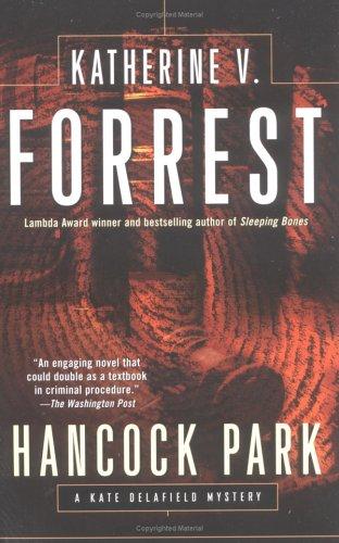 Katherine V. Forrest: Hancock Park (Kate Delafield Mystery) (Berkley Trade)