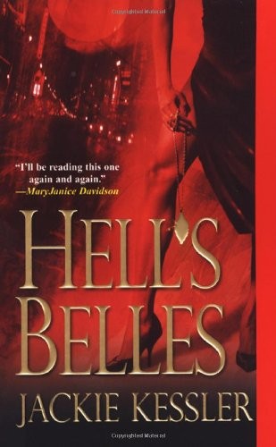 Jackie Kessler: Hell's Belles (Hell on Earth) (Paperback, 2008, Zebra)