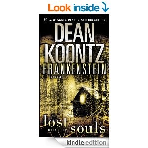 Dean Koontz, Ed Gorman, Dean R. Koontz: Frankenstein: Lost Souls: A Novel (EBook, 2010, Bantam (via Amazon))