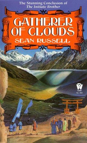 Sean Russell: Gatherer of Clouds (Initiate Brother) (1992, DAW)