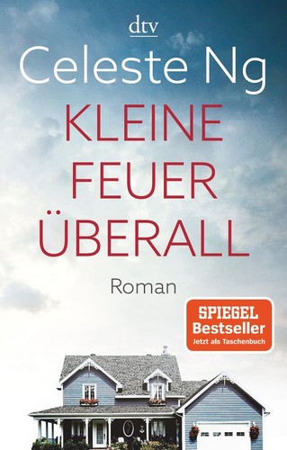 Celeste Ng, Celest ng: Kleine Feuer überall (German language, 2019, dtv)