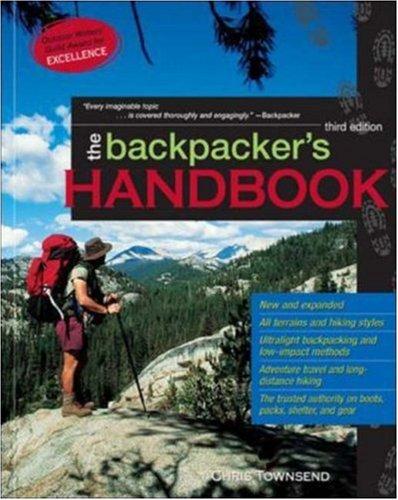 Chris Townsend: The backpacker's handbook (2005, Ragged Mountain Press/McGraw-Hill)