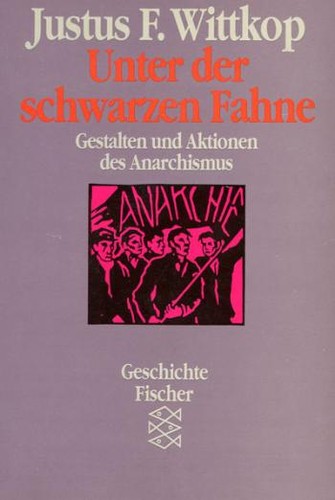 Justus Franz Wittkop: Unter der schwarzen Fahne (Paperback, German language, 1989, Fischer-Taschenbuch-Verlag)