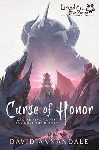 David Annandale: Curse of Honor (Paperback, 2020, Aconyte)
