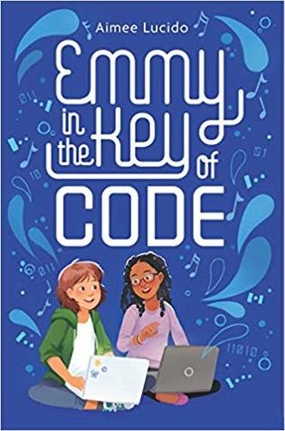 Aimee Lucido: Emmy in the Key of Code (2019, Versify)