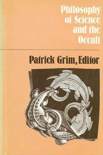Patrick Grim: Philosophy of science and the occult (1982)