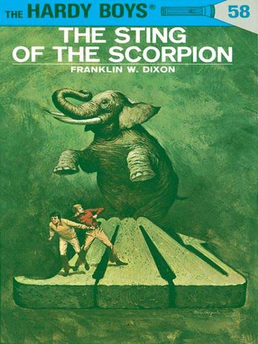 Franklin W. Dixon: The Sting of the Scorpion (EBook, 2009, Penguin USA, Inc.)