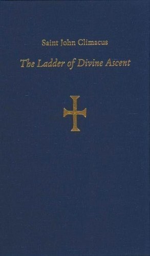 Saint John Climacus: Ladder of Divine Ascent, Revised Edition (Hardcover, Holy Transfiguration Monastery, Brand: Holy Transfiguration Monastery)