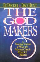 Ed Decker: The God makers (1984, Harvest House Publishers)