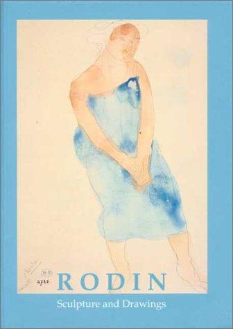 Auguste Rodin: Rodin (2001, National Gallery of Australia, Distributed in the United States of America by University of Washington Press)