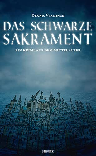 Dennis Vlaminck: Das schwarze Sakrament (Paperback, Deutsch language, Emons)