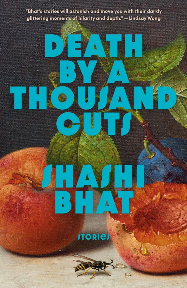 Shashi Bhat: Death by a Thousand Cuts: Stories (EBook)
