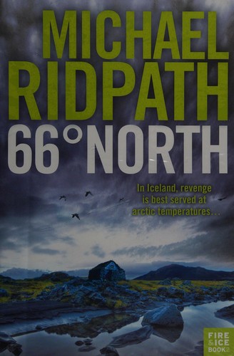 Michael Ridpath: 66° north (2011, Corvus)