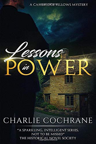Cochrane, Charlie: Lessons in Power (Paperback, 2018, Independently published)