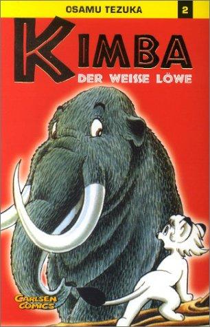 Osamu Tezuka: Kimba, der weisse Löwe, Bd.2 (Paperback, Carlsen)