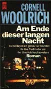Cornell Woolrich: Am Ende dieser langen Nacht (Paperback, German language, 1989, Wilhelm Heyne)