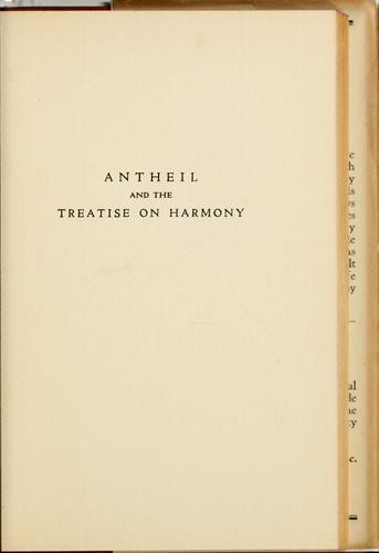 Ezra Pound: Antheil and the Treatise on harmony (1927, P. Covici, Inc.)