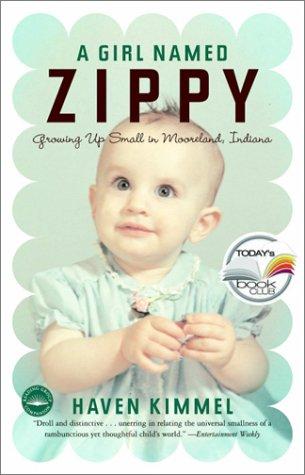Haven Kimmel: A Girl Named Zippy (Paperback, 2002, Broadway)