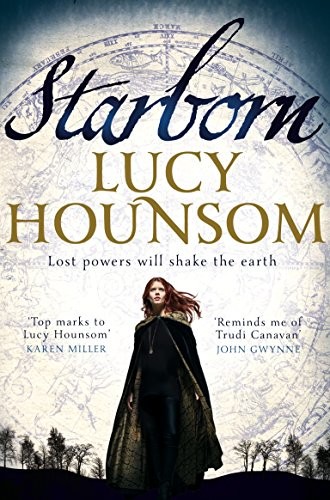 Lucy Hounsom: Starborn (Paperback, 2016, Pan Macmillan, imusti)