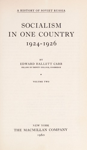 Edward Hallett Carr: Socialism in One Country, 1924-1926 (1950, Macmillan)
