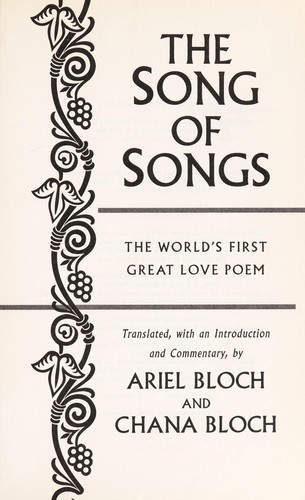 Robert Alter, Stephen Mitchell, Chana Bloch, Ariel Bloch: The Song of songs (Paperback, 2006, Modern Library)
