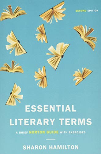 Sharon Hamilton: Essential Literary Terms (2016, Norton & Company, Incorporated, W. W., W. W. Norton & Company)