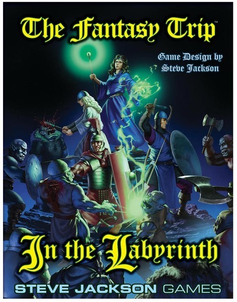 Steve Jackson: The Fantasy Trip: In the Labyrinth (Hardcover, 2018, Steve Jackson Games Incorporated)