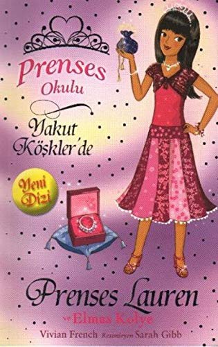Vivian French: Prenses Okulu - Yakut Koskler'de - Prenses Lauren ve Elmas Kolye (Paperback, 2008, Dogan Egmont Yayincilik)