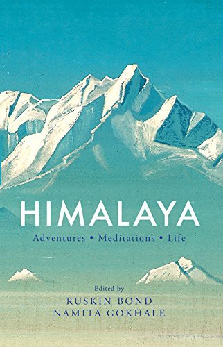 Ruskin Bond: Himalaya (Hardcover, 2016, Speaker Tiger)