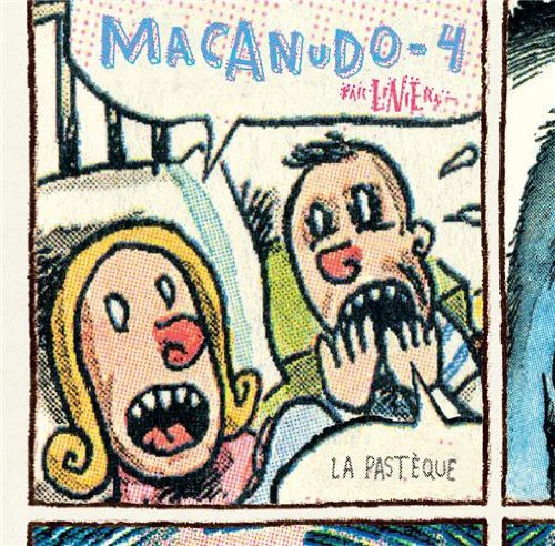 Liniers: MACANUDO TOME 4 (Paperback, PASTEQUE)