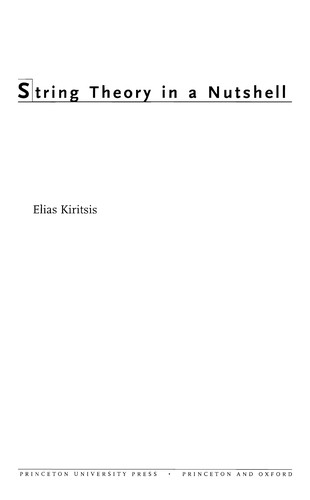 Elias Kiritsis: String theory in a nutshell (2007, Princeton University Press)