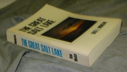 Dale Lowell Morgan: The Great Salt Lake. (1973, University of New Mexico Press)