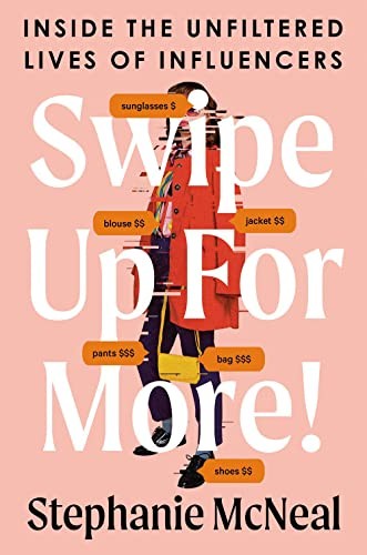 Stephanie McNeal: Swipe up for More! (2023, Penguin Publishing Group, Portfolio)