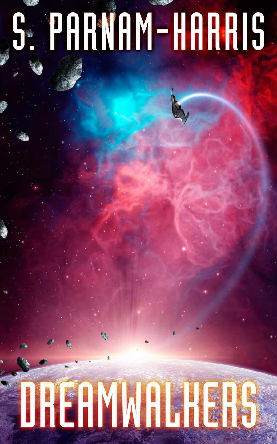 S. Parnam-Harris: Dreamwalkers (EBook)